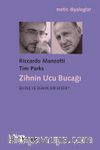 Zihnin Ucu Bucağı