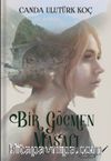 Bir Göçmen Masalı