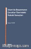 İslam’da Boşanmanın Çocuklar Üzerindeki Hukuki Sonuçları
