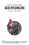 Kurgu ile Gerçeklik Arasında Gezi Eylemleri