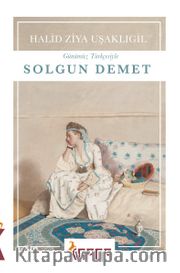 Solgun Demet (Günümüz Türkçesiyle)