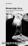 Mitokritiğe Giriş & Gaston Bachelard ve MİT Analizinin İmgesel Boyutu
