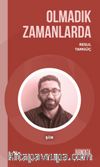 Olmadık Zamanlarda