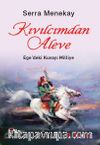 Kıvılcımdan Aleve,  Ege’deki Kuvayı Milliye