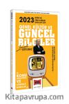 2023 KPSS ve Kurum Sınavları İçin Genel Kültür Güncel Bilgiler Konu Anlatımlı ve Çözümlü Sorular 