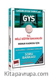 2023 Milli Eğitim Bakanlığı Çıkabilecek Sorular GYS Memur Kadrosu İçin Açıklamalı Çözümlü Soru Bankası 