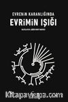Evrenin Karanlığında Evrimin Işığı