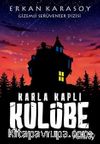 Gizemli Serüvenler Dizisi 7: Karla Kaplı Kulübe