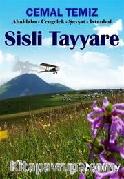Sisli Tayyare / Ahaldaba - Cengelek - Şavşat - İstanbul