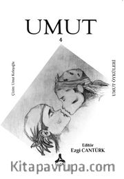 Umut 4 / Umut Öyküleri