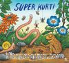 Süper Kurti (Karton Kapak)