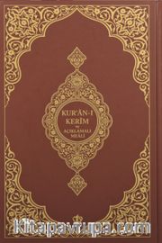 Kur'an-ı Kerim ve Açıklamalı Karşılıklı MealiOrta Boy (Sıvama Cilt Kahverengi )