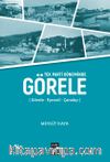 Tek Parti Döneminde Görele & Görele - Eynesil - Çanakçı