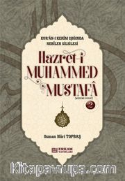 Hazreti Muhammed Mustafa 2 (Medine Devri) (Ciltli)
