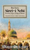Siret-i Nebi (Arapça Aslıyla Beraber) 