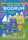 Bilmecelerle, Bulmacalarla Kentini Keşfet: Bodrum
