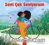 Seni Çok Seviyorum