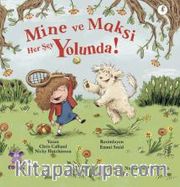 Mine ve Maksi Her Şey Yolunda