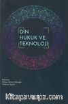 Din Hukuk ve Teknoloji