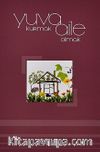 Aile Olmak