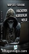 Hackerın Karanlık Yolu