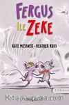 Fergus ile Zeke