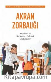 Akran Zorbalığı <br /> Nedenleri ve Koruyucu-Önleyici Müdahaleler