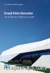 Enerji Etkin Konutlar ve Kullanıcı Memnuniyeti
