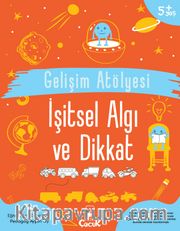 Gelişim Atölyesi İşitsel Algı ve Dikkat