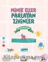Minik Eller Parlayan Zihinler