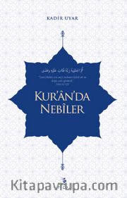 Kur’an’da Nebîler