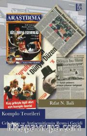 Komplo Teorileri <br /> Cehaletin ve Antisemitizmin Resm-i Geçidi