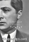 Şiirler / Ahmet Muhip Dıranas