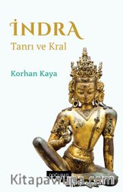 İndra <br /> Tanrı ve Kral