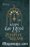 Kasım Er-Ressî & Zeydiyye Kelamı