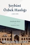 Şeybani Özbek Hanlığı (1500-1599)