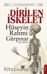 Dirilen İskelet (Tam Metin)