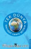 Tek Dünya