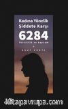 Kadına Yönelik Şiddete Karşı 6284 & Yeterlilik ve Kapsam