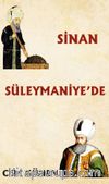 Sinan Süleymaniye’de