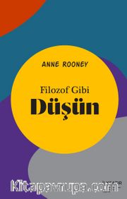 Filozof Gibi Düşün
