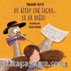 Bu Kitap Çok Saçma… Ya Da Değil! 