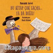Bu Kitap Çok Saçma… Ya Da Değil! 