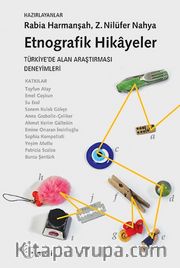 Etnografik Hikayeler <br /> Türkiye'de Alan Araştırması Deneyimleri