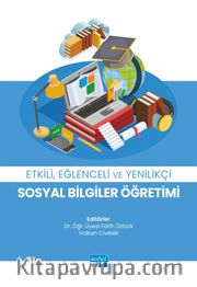Etkili, Eğlenceli ve Yenilikçi Sosyal Bilgiler Öğretimi