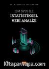 IBM SPSS ile İstatistiksel Veri Analizi