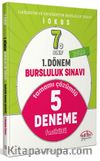 7. Sınıf 1. Dönem Bursluluk Sınavı Tamamı Çözümlü 5 Deneme Sınavı 
