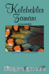 Kelebekler Zamanı