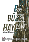 Bu Güzel Hayvan
