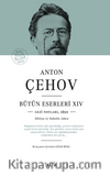Anton Çehov Bütün Eserleri XIVV Gezi Notlarından,1890 Sibirya Ve Sahalin Adası